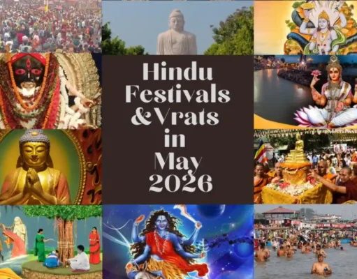 The Ultimate Guide to Hindu Festivals and Vrats in May 2026 – Buddha Purnima, Ganga Dussehra, and Adhik Maas Hindu Festivals and Vrats in May 2026 complete calendar and rituals